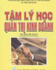 Tâm lý học Quản trị kinh doanh - TS. Thái Trí Dũng