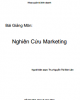 Bài giảng môn Nghiên cứu Marketing: Phần 1 - ThS. Nguyễn Thị Bích Liên