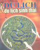 Ebook Du lịch và du lịch sinh thái: Phần 1 - Thế Đạt