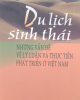 Ebook Du lịch sinh thái: Những vấn đề về lý luận và thực tiễn phát triển ở Việt Nam (Phần 2) - Phạm Trung Lương (chủ biên)