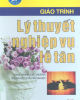 Giáo trình Lý thuyết nghiệp vụ lễ tân - Phạm Thị Cúc