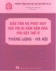 Ebook Bảo tồn và phát huy giá trị di sản văn hóa phi vật thể ở Thăng Long - Hà Nội: Phần 2