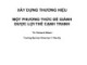 Bài giảng Xây dựng thương hiệu - Một phương thức để giành được lợi thế cạnh tranh