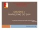 Bài giảng Marketing căn bản: Chương 1 - Phạm Thị Thanh Hương