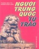 Ebook Người Trung Quốc tự trào: Phần 1