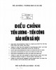 Ebook Điều chỉnh tiền lương - Tiền công, bảo hiểm xã hội: Phần 1