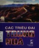 Ebook Các triều đại Trung Hoa: Phần 2