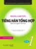 Giáo trình Tiếng Hàn tổng hợp dành cho người Việt Nam (Sơ cấp 1)