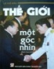 Ebook Thế giới một góc nhìn: Phần 1