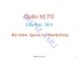 Bài giảng Quản trị PR - Chương 1: Tổng quan về quan hệ công chúng