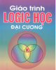 Giáo trình Logic học đại cương - TS. Nguyễn Như Hải