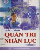 Giáo trình Quản trị nguồn nhân lực: Phần 1