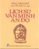 Ebook Lịch sử văn minh Ấn Độ: Phần 1