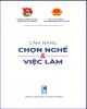 Ebook Cẩm nang chọn nghề và việc làm: Phần 2