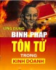 Eook Binh pháp Tôn Tử và những ứng dụng trong kinh doanh: Phần 1