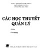 Ebook Các học thuyết quản lý: Phần 1