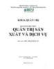 Bài giảng học phần Quản trị sản xuất và dịch vụ