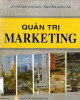 Ebook Quản trị Marketing (Tái bản lần thứ ba): Phần 1